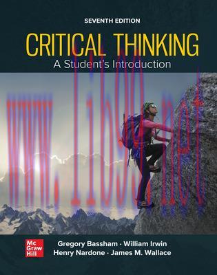 [PDF]Critical Thinking A Student&rsquo;s Introduction 7TH EDITION [Gregory Bassham]