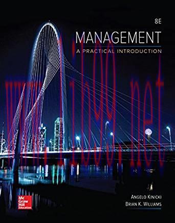 [PDF]Management: A Practical Introduction, 8th Edition [Angelo Kinicki]