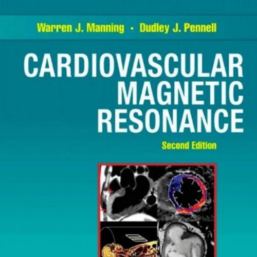 Cardiovascular Magnetic Resonance,2nd Ed