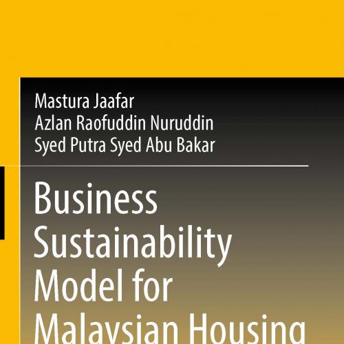 Business Sustainability Model for Malaysian Housing Developers