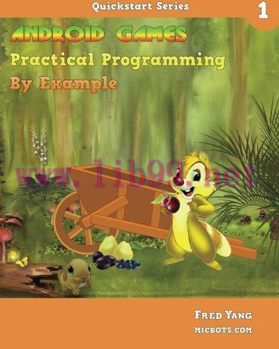 [FOX-Ebook]Android Games Practical Programming By Example: Quickstart 1 (Volume 1)