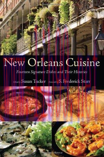 [FOX-Ebook]New Orleans Cuisine: Fourteen Signature Dishes and Their Histories