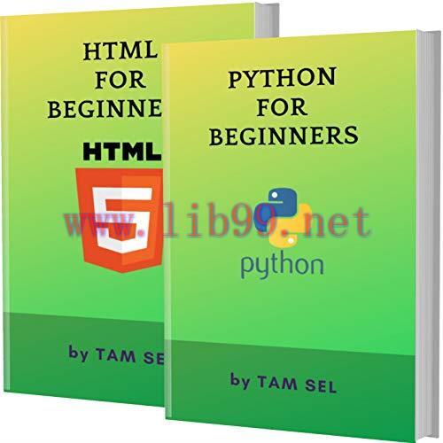 [FOX-Ebook]PYTHON AND HTML FOR BEGINNERS: 2 BOOKS IN 1 - Learn Coding Fast! PYTHON Programming ...