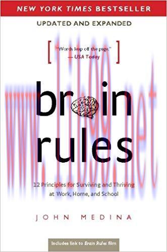 (PDF)Brain Rules (Updated and Expanded): 12 Principles for Surviving and Thriving at Work, Home...