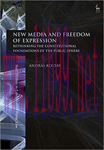 (PDF)New Media and Freedom of Expression: Rethinking the Constitutional Foundations of the Publ...