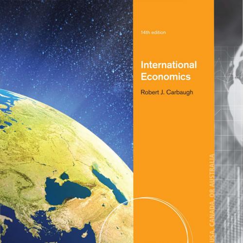 International Economics,14th International Edition by Robert Carbaugh