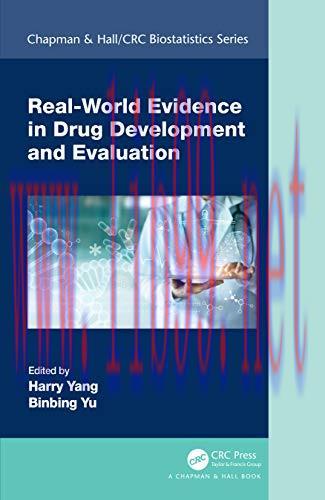 [AME]Real-World Evidence in Drug Development and Evaluation (Chapman & Hall/CRC Biostatistics S...
