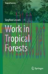 [PDF]Work in Tropical Forests