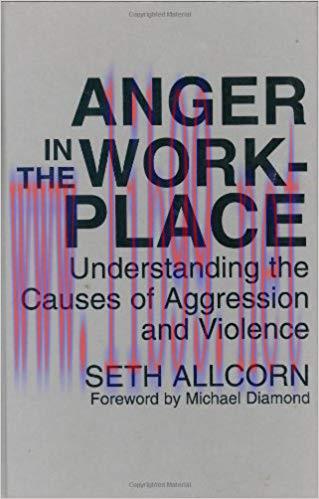 (PDF)Anger in the Workplace: Understanding the Causes of Aggression and Violence