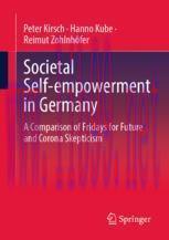 [PDF]Societal Self-empowerment in Germany: A Comparison of Fridays for Future and Corona Skepti...