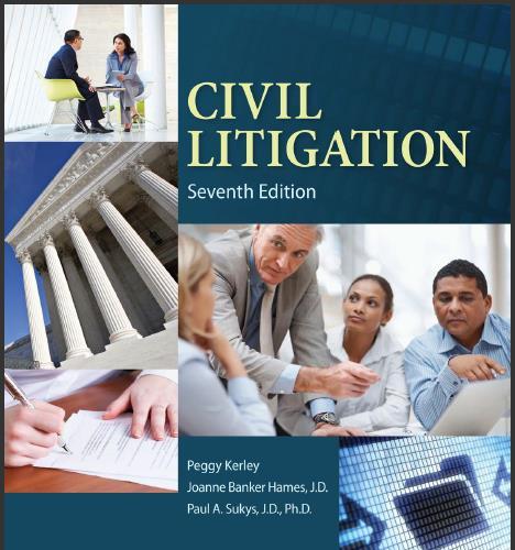 (Test Bank)Civil Litigation 7th Edition by Kerley.zip