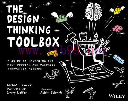 (PDF)The Design Thinking Toolbox: A Guide to Mastering the Most Popular and Valuable Innovation...