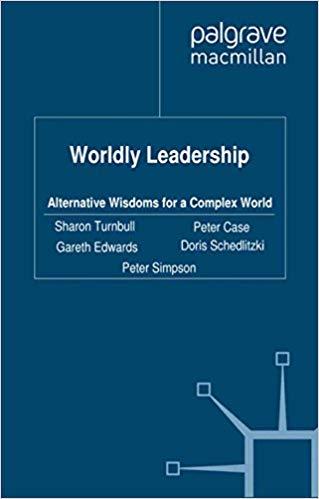 (PDF)Worldly Leadership Alternative Wisdoms for a Complex World 2012 Edition