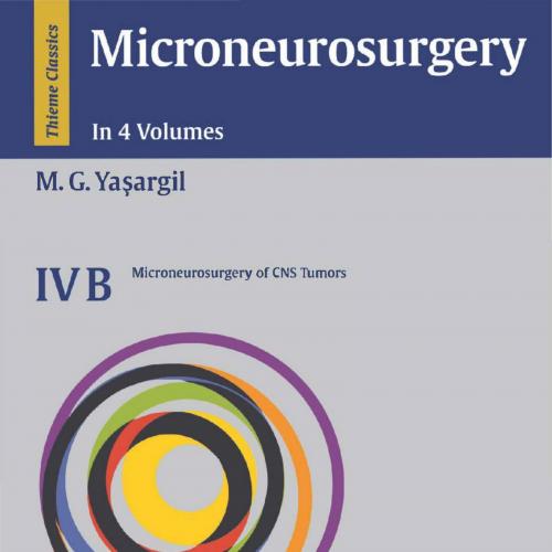 Microneurosurgery Volume IVB - Wei Zhi