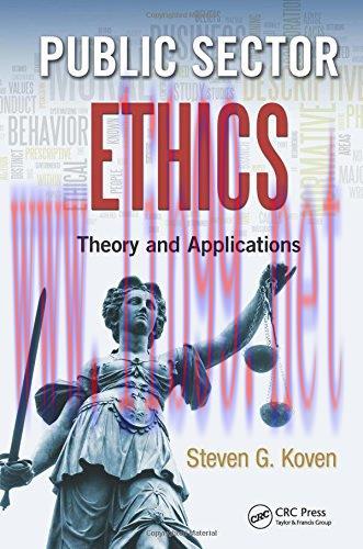 [FOX-Ebook]Public Sector Ethics: Theory and Applications