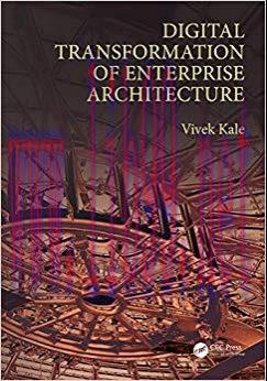 (PDF)Digital Transformation of Enterprise Architecture 1st Edition