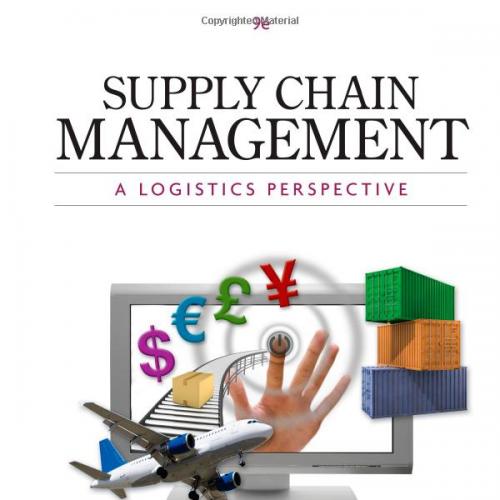 (Solution Manual)Supply Chain Management A Logistics Perspective 9th Edition.zip