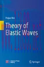 [PDF]Theory of Elastic Waves