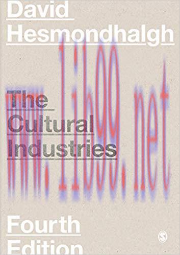 The Cultural Industries 4th Edition,