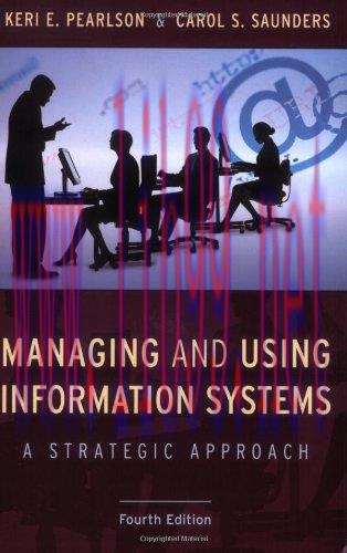 [FOX-Ebook]Managing and Using Information Systems: A Strategic Approach, 4th Edition