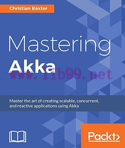 [FOX-Ebook]Mastering Akka
