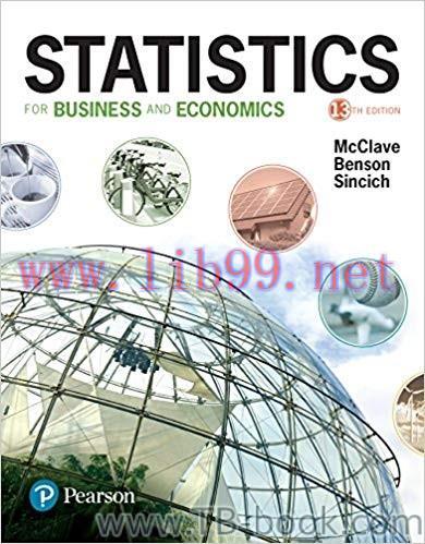 Statistics for Business and Economics 13th Edition by James T. McClave 课本