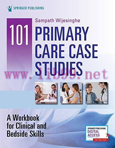 [AME]101 Primary Care Case Studies: A Workbook for Clinical and Bedside Skills (Original PDF)
