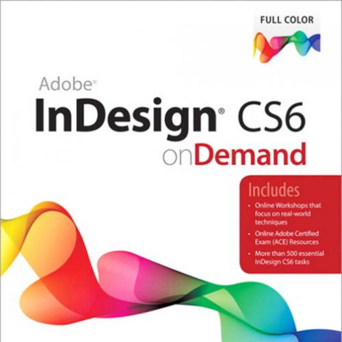 Adobe InDesign CS6 on Demand