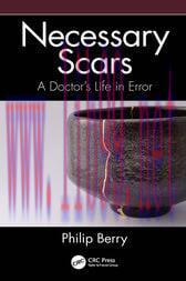 [AME]Necessary Scars : A Doctor's Life in Error (Original PDF)