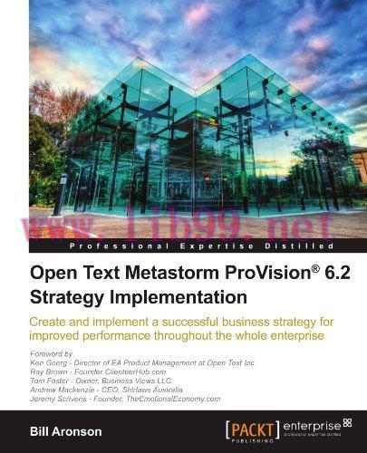 [FOX-Ebook]Open Text Metastorm ProVision&reg; 6.2 Strategy Implementation