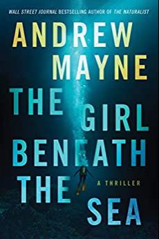 (PDF)The Girl Beneath the Sea (Underwater Investigation Unit Book 1)