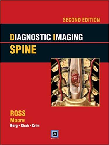 Diagnostic Imaging - Spine, 2nd Edition