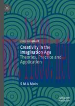 [PDF]Creativity in the Imagination Age: Theories, Practice and Application