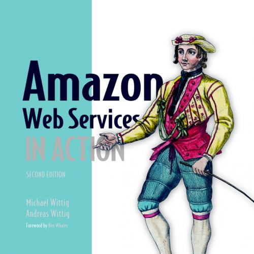 Amazon Web Services in Action, 2nd Edition