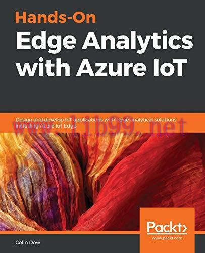 [FOX-Ebook]Hands-On Edge Analytics with Azure IoT