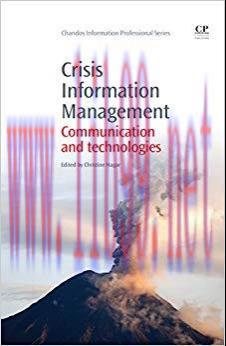 Crisis Information Management: Communication and Technologies (Chandos Information Professional...