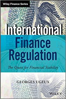 (PDF)International Finance Regulation The Quest for Financial Stability (Wiley Finance) 1st Edi...