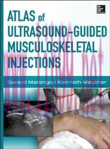 [AME]Atlas of Ultrasound-Guided Musculoskeletal Injections (ORIGINAL PDF from_ Publisher)