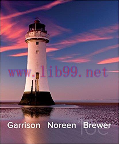 [PDF]Managerial Accounting, 16th Edition [Ray H. Garrison]