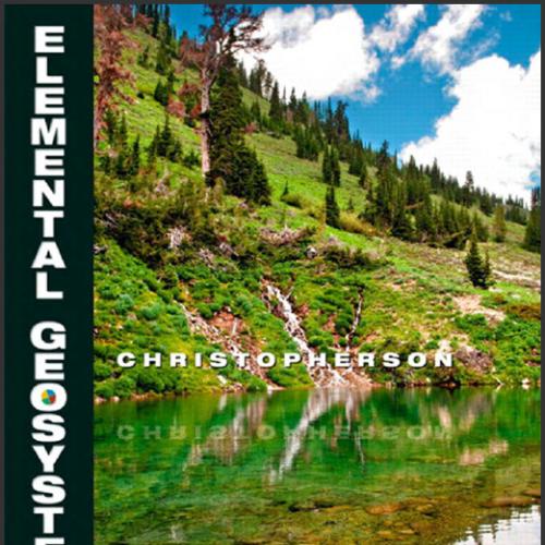 (Test Bank)Elemental Geosystems 7th Edition by Robert W. Christopherson.zip