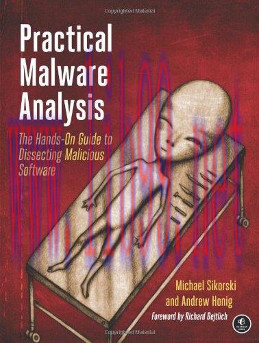 [FOX-Ebook]Practical Malware Analysis: The Hands-On Guide to Dissecting Malicious Software