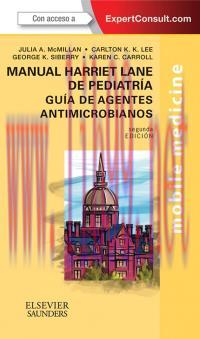 [AME]The Harriet Lane Handbook of Pediatric Antimicrobial Therapy: Mobile Medicine Series (Expe...