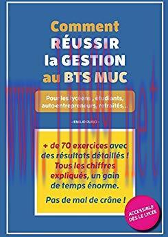 (PDF)Comment r&eacute;ussir la gestion au BTS MUC (French Edition)