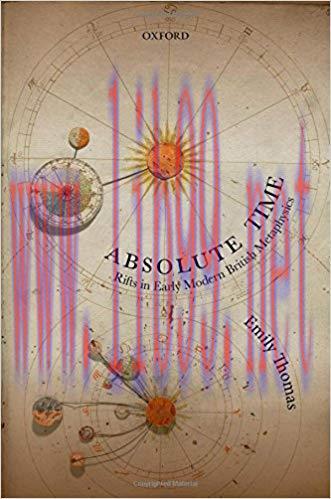 [PDF]Absolute Time: Rifts in Early Modern British Metaphysics