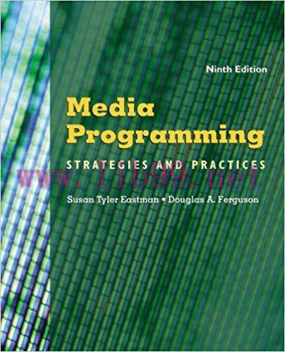 Media Programming: Strategies and Practices 9th Edition,