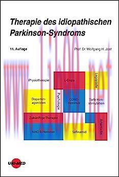 [AME]Therapie des idiopathischen Parkinson-Syndroms (UNI-MED Science) (German Edition),11th Edi...