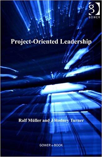 (PDF)Project-Oriented Leadership (Advances in Project Management) 1st Edition