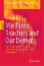 [PDF]We Piano Teachers and Our Demons: Socio-psychological Obstacles on the Road to Inspired an...