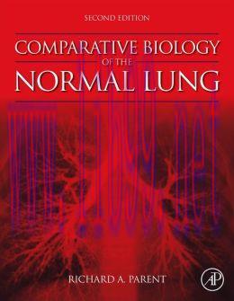 [AME]Comparative Biology of the Normal Lung, 2nd Edition
