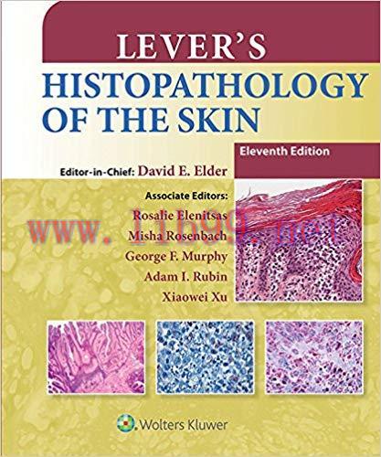 (PDF)Lever&rsquo;s Histopathology of the Skin 11th Edition